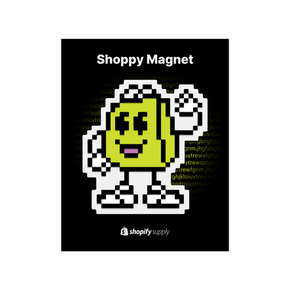 Shoppy Magnet de Shopify Supply